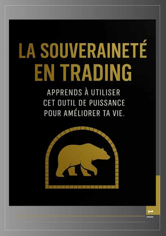 LA SOUVERAINETÉ EN TRADING